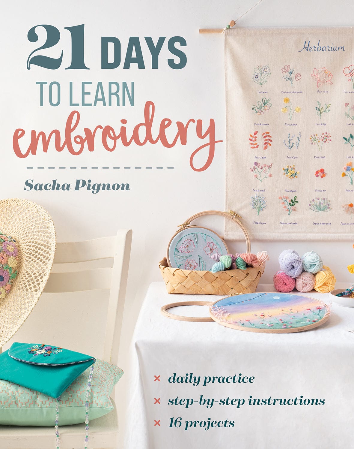 21 Days to Learn To Embroider