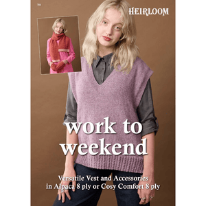 Work to Weekend Heirloom - CRAFT2U